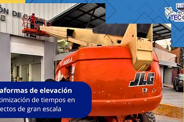 Plataformas de elevación y la optimización de tiempos en proyectos de gran escala